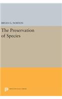 Preservation of Species