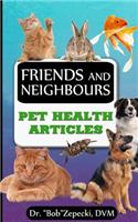 Friends and Neighbors: Pet Health Articles