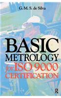 Basic Metrology for ISO 9000 Certification