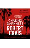 Chasing Darkness