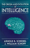 Origin & Evolution of Intelligence