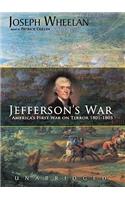 Jefferson's War: America's First War on Terror, 1801-1805