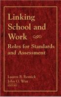 Linking School and Work