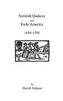 Scottish Quakers and Early America, 1650-1700