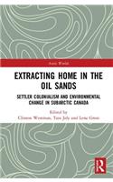 Extracting Home in the Oil Sands