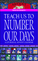 Teach Us to Number Our Days