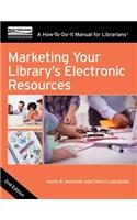 Marketing Your Library’s Electronic Resources