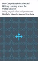 Post-Compulsory Education and Lifelong Learning Across the United Kingdom