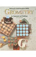 McDougal Littell Geometry for Enjoyment & Challenge: Student Edition Geometry 1991