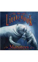 My Little Book of Manatees