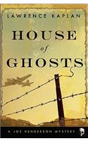 House of Ghosts