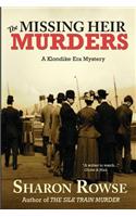 The Missing Heir Murders: A Klondike Era Mystery