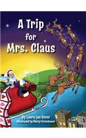 Trip for Mrs. Claus