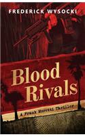 Blood Rivals: A Frank Moretti Thriller