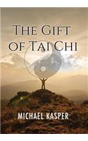 Gift of Tai Chi