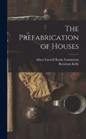 Prefabrication of Houses