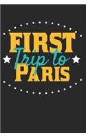 First Trip To Paris