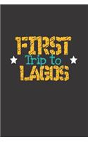 First Trip To Lagos