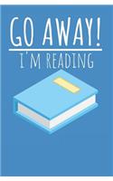 Go away! i'm reading