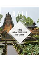 Bali - The Adventure Begins