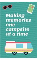 Making Memories One Campsite At A Time: RV Road Trip Camping Logbook Kit to Map Often Sit By The Fire Make Memories Campfire Stories For Campsites and Campgrounds reference logbook for the