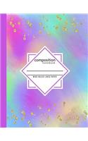 Composition Notebook Wide Ruled Lined Paper: Rainbow Colors and Gold School Composition Book, Homework, Schoolwork or Office Supplies 8.5 x 11 in. Notebook Journal for Teen Students and Teacher
