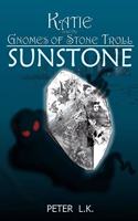 Katie and the Gnomes of Stone Troll
