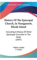 History Of The Episcopal Church, In Naragansett, Rhode Island