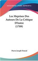 Les Meprises Des Auteurs de La Critique D'Antre (1709)