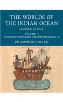 The Worlds of the Indian Ocean: A Global History(Volume 2 The Worlds of the Indian Ocean)