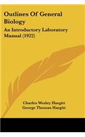 Outlines Of General Biology
