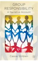 Group Responsibility: A Narrative Account(English)