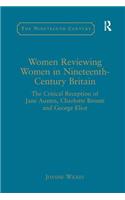 Women Reviewing Women in Nineteenth-Century Britain