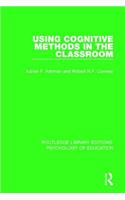 Using Cognitive Methods in the Classroom