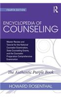 Encyclopedia of Counseling: Master Review and Tutorial for the National Counselor Examination, State Counseling Exams, and the Counselor Preparation Comprehensive Examination