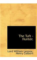 The Tuft - Hunter.