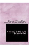History of the Vyne in Hampshire