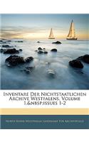 Inventare Der Nichtstaatlichen Archive Westfalens, Volume 1, Issues 1-2