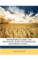 Empedokles Und Die Aegypter. Eine Historische Untersuchung.