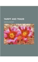 Tariff and Trade