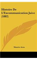 Histoire de L'Excommunication Juive (1882)