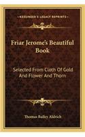 Friar Jerome's Beautiful Book