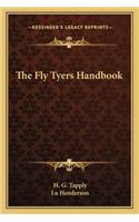 The Fly Tyers Handbook