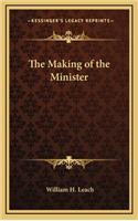 The Making of the Minister