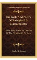 Poets and Poetry of Springfield in Massachusetts