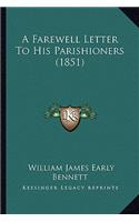 Farewell Letter to His Parishioners (1851)