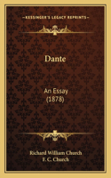 Dante: An Essay (1878)