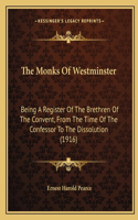 The Monks Of Westminster