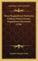 Florae Megapolitanae Prodromus Exhibens Plantas Ducatus Megapolitano-Suerinensis (1788)