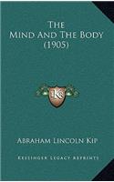 The Mind And The Body (1905)